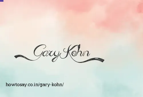 Gary Kohn