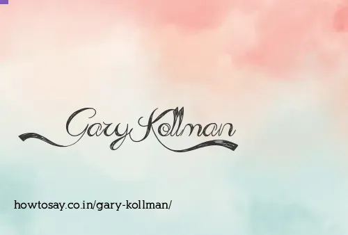 Gary Kollman