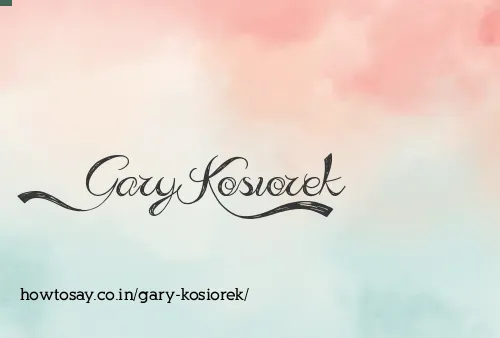 Gary Kosiorek