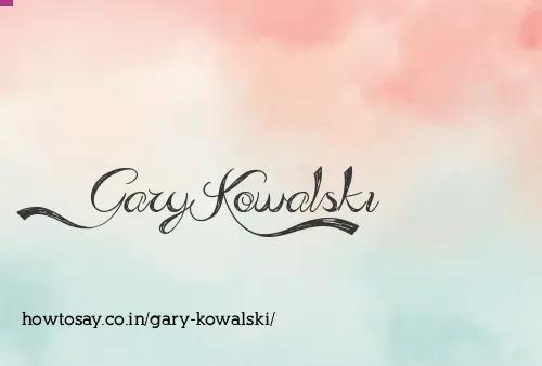 Gary Kowalski