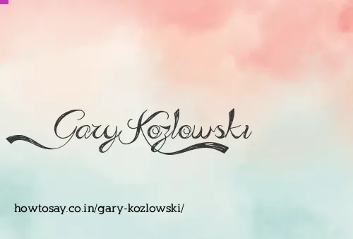 Gary Kozlowski