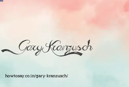 Gary Kranzusch