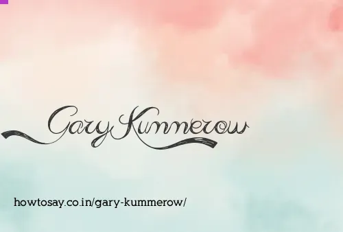 Gary Kummerow