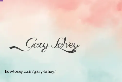 Gary Lahey