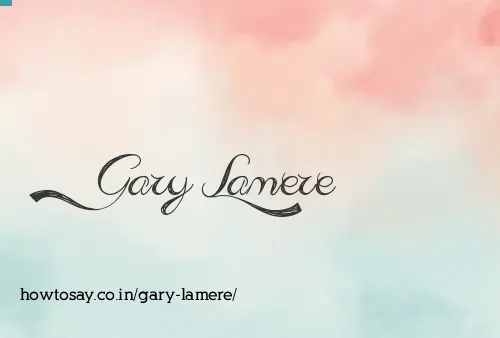 Gary Lamere