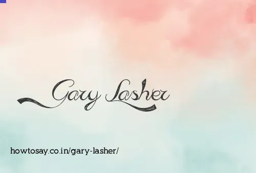 Gary Lasher