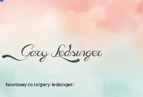 Gary Ledsinger