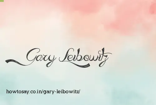 Gary Leibowitz