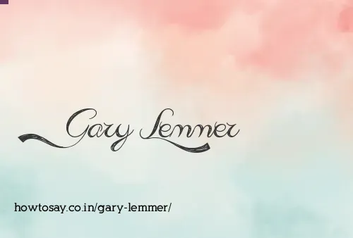 Gary Lemmer