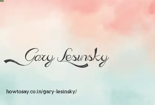 Gary Lesinsky