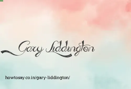 Gary Liddington