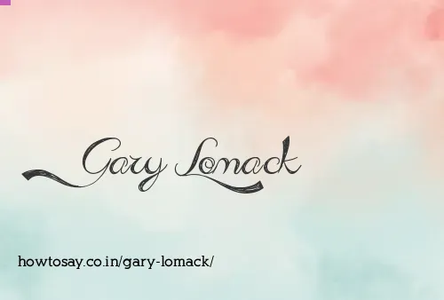 Gary Lomack