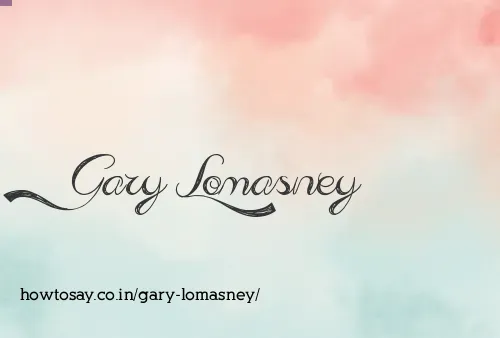 Gary Lomasney