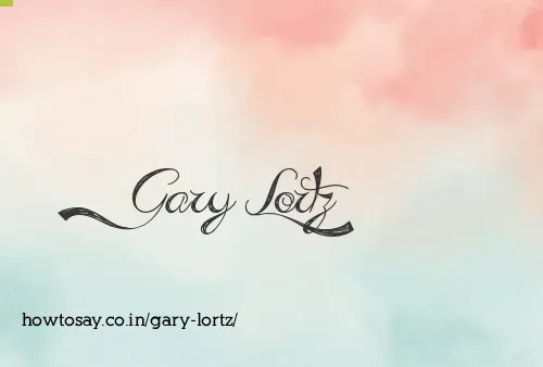 Gary Lortz