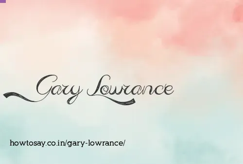 Gary Lowrance