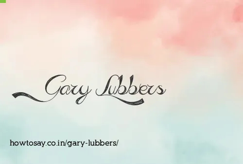 Gary Lubbers