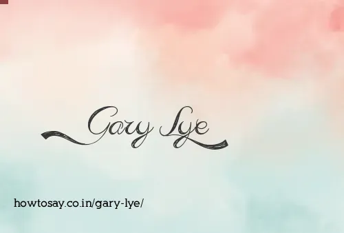 Gary Lye