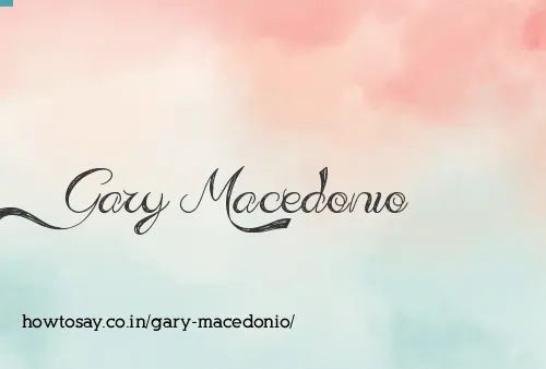 Gary Macedonio