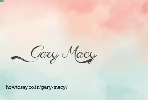 Gary Macy