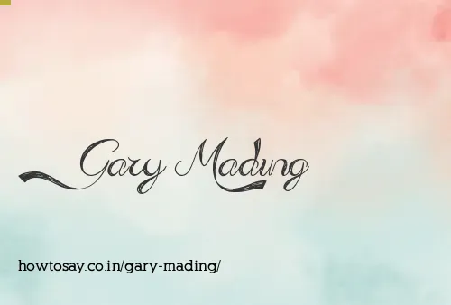 Gary Mading