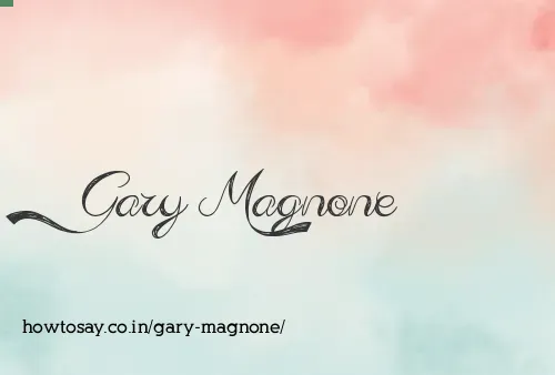 Gary Magnone