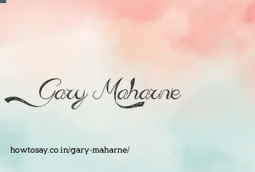 Gary Maharne