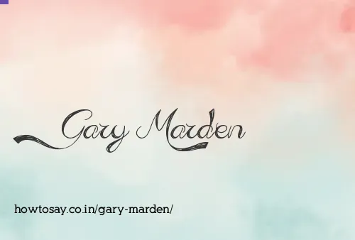 Gary Marden