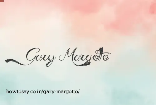 Gary Margotto