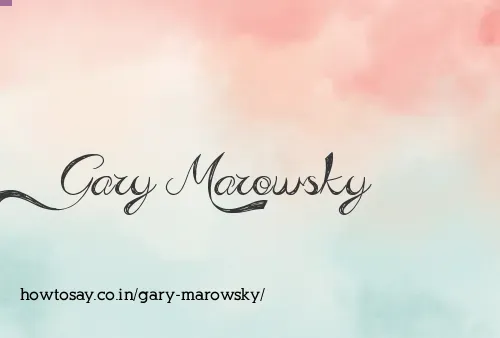 Gary Marowsky