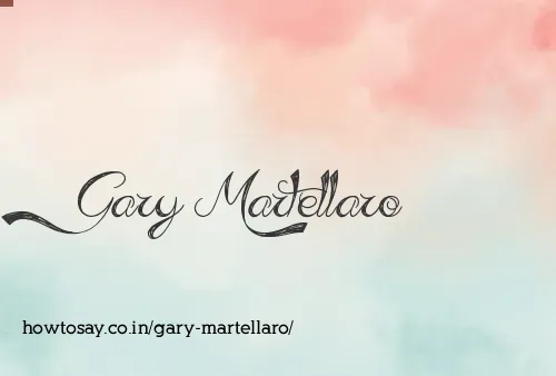 Gary Martellaro