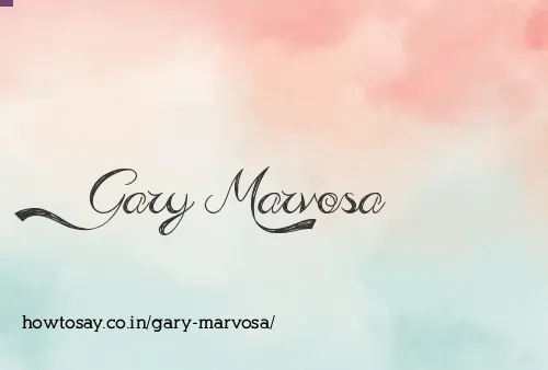 Gary Marvosa