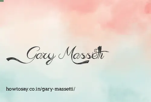 Gary Massetti