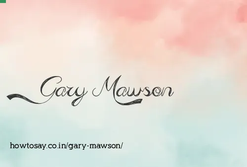Gary Mawson