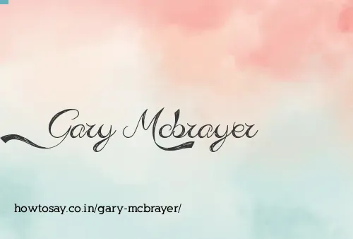 Gary Mcbrayer