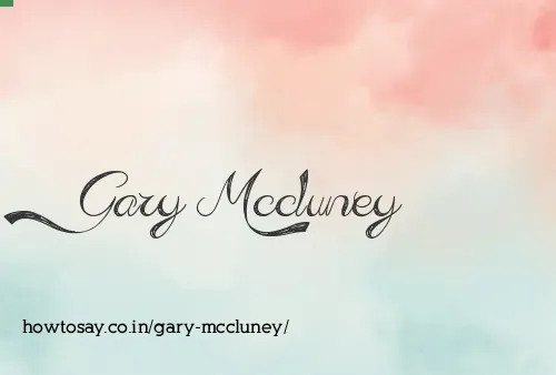 Gary Mccluney