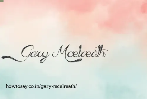 Gary Mcelreath