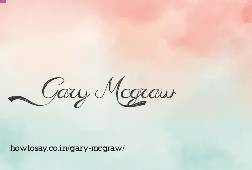 Gary Mcgraw