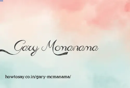 Gary Mcmanama