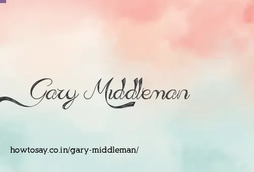 Gary Middleman