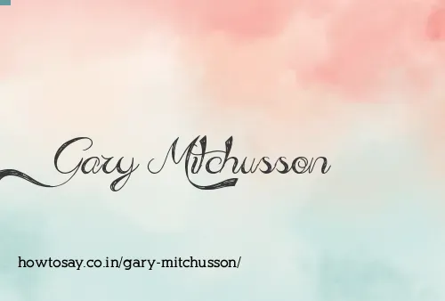 Gary Mitchusson
