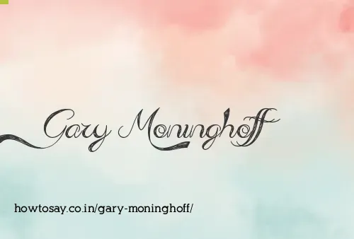 Gary Moninghoff