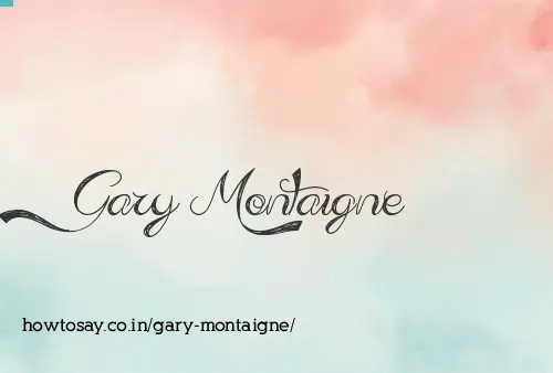 Gary Montaigne