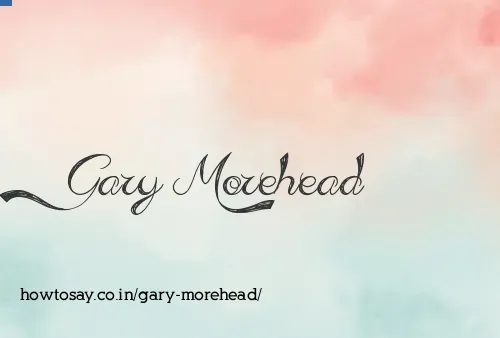 Gary Morehead
