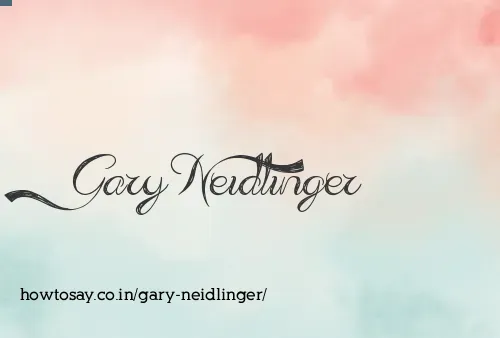 Gary Neidlinger