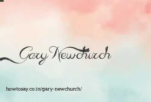 Gary Newchurch