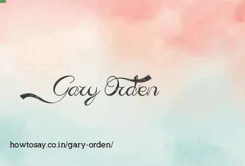 Gary Orden
