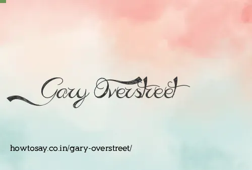 Gary Overstreet