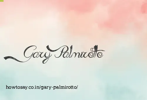Gary Palmirotto
