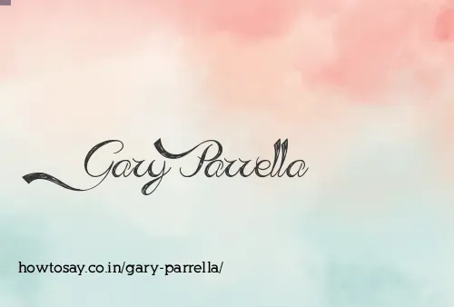Gary Parrella