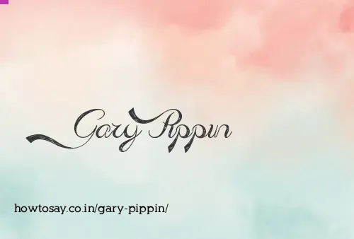 Gary Pippin